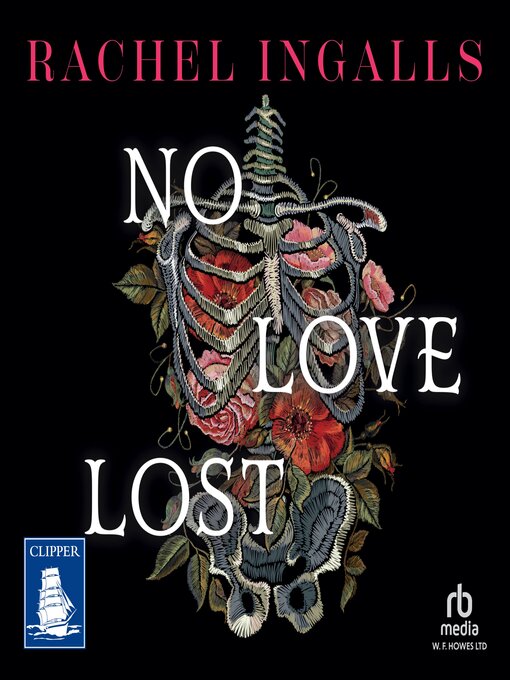 Title details for No Love Lost by Rachel Ingalls - Available